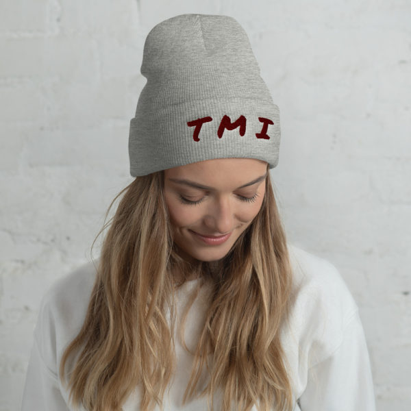 TMI Cuffed Beanie